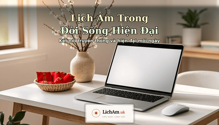 Lịch âm trong đời sống hiện đại của người Việt